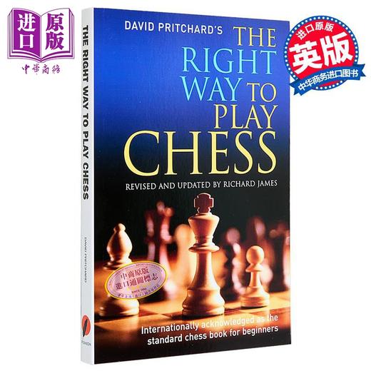【中商原版】下棋的正确方式 国际象棋 英文原版 The Right Way to Play Chess David Pritchard 棋谱棋局策略新手指南 商品图0