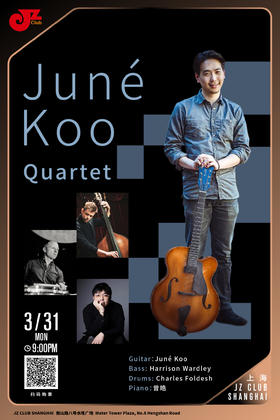 【上海 3.31 晚9点】Juné Koo Quarter