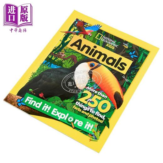 【中商原版】美国国家地理儿童版 动物Find It! Explore It! Animals 英文原版 儿童科普 知识百科 Geographic Kids 3-8岁 商品图1