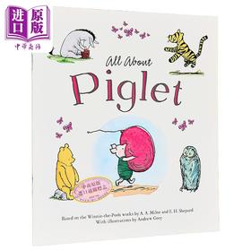 【中商原版】小熊维尼 关于比格烈的一切 Winnie-the-Pooh All About Piglet 英文原版 儿童绘本 卡通动画图画故事书 进口童书