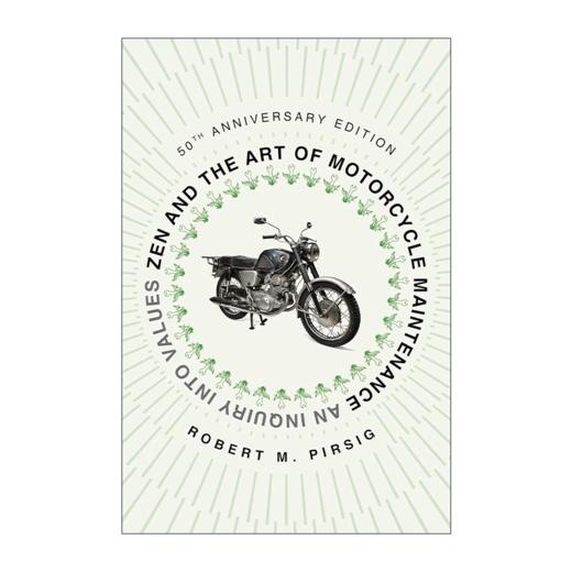 Zen and the Art of Motorcycle Maintenance 英文原版 禅与摩托车维修艺术50周年纪念版 英文版 商品图1