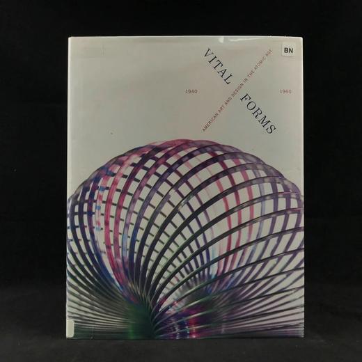 致命形式：原子时代的美国艺术与设计，1940-1960 237幅插图（107幅彩色） 精装16开 商品图0
