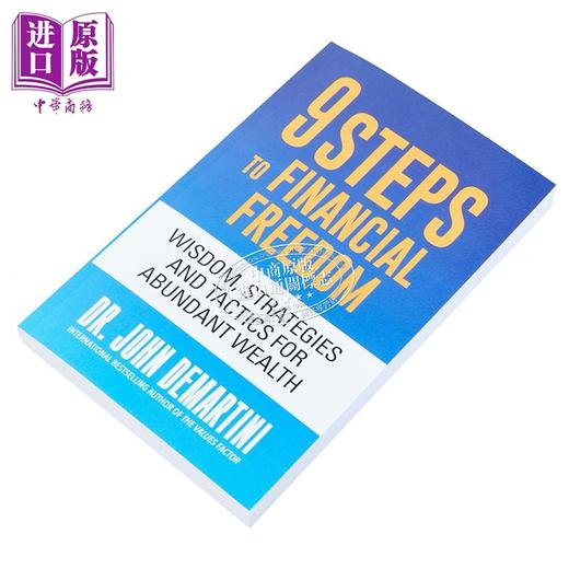 【中商原版】迈向财务自由的9个步骤 获得丰厚财富的智慧 策略和战术 9 Steps to Financial Freedom 英文原版 John Demartini 商品图1