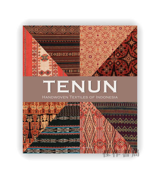 Tenun: Handwoven Textiles of Indonesia | 特努：印度尼西亚的手工编织纺织品 商品图0