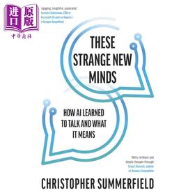【中商原版】  这些奇怪的新思维  These Strange New Minds How to Understand AI 英文原版 Christopher Summerfield