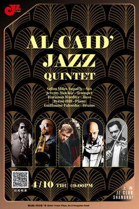 【上海  4.10  晚9点】Al Caid’Jazz Quintet