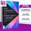 【中商原版】奇点更近 当我们与人工智能融合 英文原版 Singularity Is Nearer Ray Kurzweil 雷蒙德 库兹韦尔 商品缩略图3