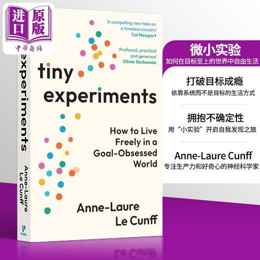 【中商原版】微小实验 如何在目标至上的世界中自由生活 神经科学家 Tiny Experiments 英文原版 Anne Laure Le Cunff 商品图0