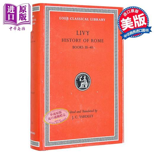 【中商原版】蒂托·李维：罗马史，卷十一（洛布古典丛书）（原文拉英对照版） 英文原版 History of Rome, Volume XI Livy 商品图0