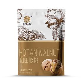 禾田印象·和田核桃 500g  薄壳如纸、果仁饱满
