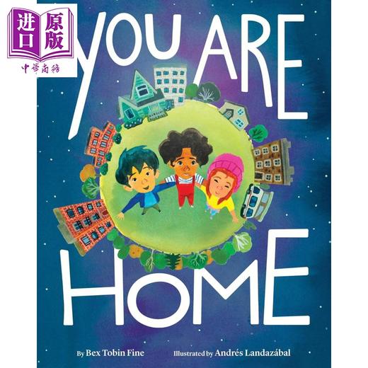 【中商原版】您已到家 You Are Home 英文原版 儿童绘本 图画故事书 家庭亲子读物 一个美丽而令人安心的故事 进口童书 精装 商品图0