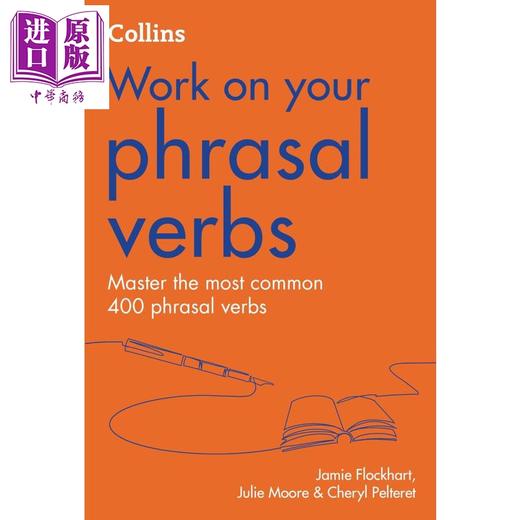 预售 【中商原版】Collins Work on your Phrasal Verbs Second edition 柯林斯攻破你的短语动词 第2版 英文原版 英语练习册 商品图1