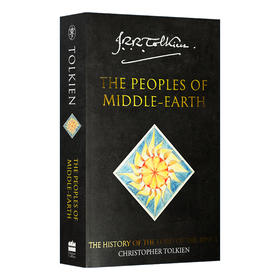 Collins 英文原版 The Peoples of Middle-earth 中土之众 The History of Middle Earth 12 中土世界的历史第十二部 英文版 进口英语书籍