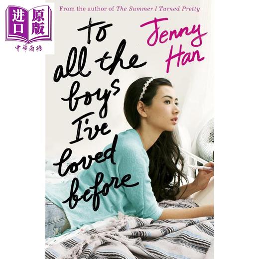 【中商原版】致所有我曾爱过的男孩3 To All the Boys I've Loved Before 英文原版 Jenny Han 青春爱情小说 商品图1