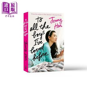 【中商原版】致所有我曾爱过的男孩3 To All the Boys I've Loved Before 英文原版 Jenny Han 青春爱情小说