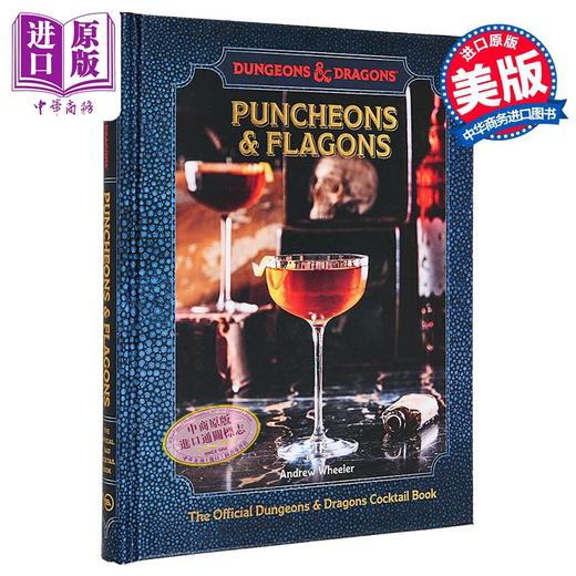 【中商原版】骰子与酒杯 龙与地下城 官方鸡尾酒书 英文原版 Puncheons and Flagons Andrew Wheeler Official Dungeons 商品图0