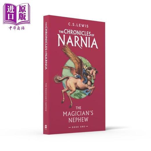 【中商原版】纳尼亚传奇 第1部 魔法师的外甥 The Magician s Nephew 英文原版 C S Lewis 奇幻冒险小说 畅销流行故事 商品图0