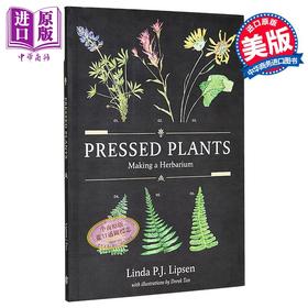 【中商原版】压制植物 植物标本制作指南 手工DIY Pressed Plants Making a Herbarium 英文原版 Linda P J Lipsen 