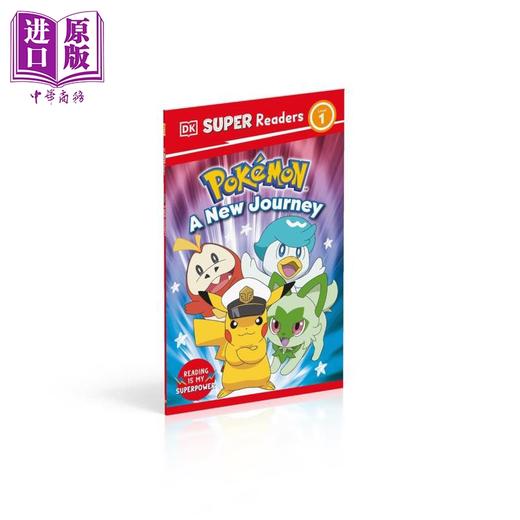 预售 【中商原版】DK超阅小读者1级 宝可梦的新旅程 DK Super Readers Level 1 Pokémon A New Journey 英文原版进口 儿童分级阅读 商品图1