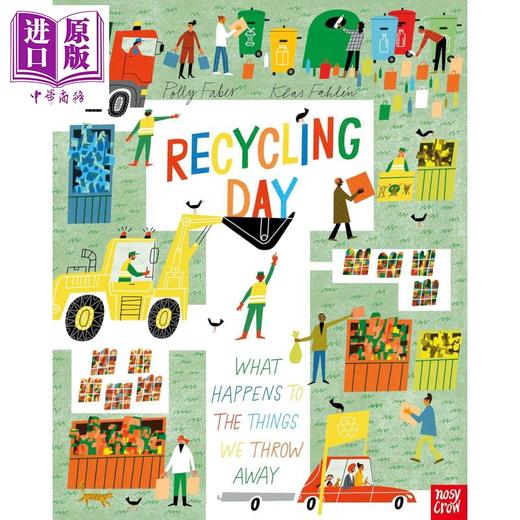 预售 【中商原版】回收日 我们扔掉的东西都去了哪里 Recycling Day What Happens to the Things We Throw Away 英文原版 儿童绘本 商品图0