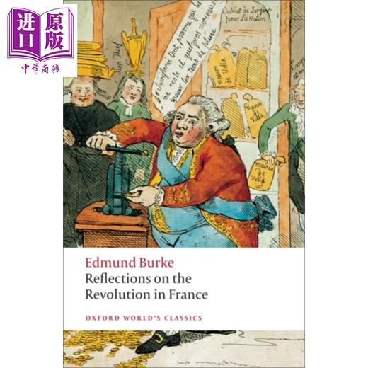 预售 【中商原版】柏克 法国革命论 牛津世界经典系列 英文原版 Reflections on the Revolution in France Edmund Burke 商品图0