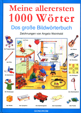 【词汇】Meine allerersten 1000 Wörter
