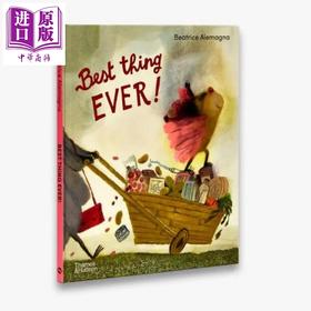 【中商原版】Beatrice Alemagna Best Thing Ever!买买买的故事 英文原版 儿童故事绘本 Pascaline 进口图画书