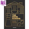 【中商原版】家庭咖啡师 从选豆到拼配 在家冲泡咖啡 The Home Barista 英文原版 Tom Saxon 咖啡美味食谱 生活休闲 商品缩略图0