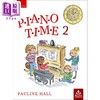 【中商原版】Oxford Piano Time 2 Third Edition 2024新版 牛津钢琴时间2 第三版教材 英国皇家音乐 ABRSM 英皇考级 儿童启蒙 商品缩略图0
