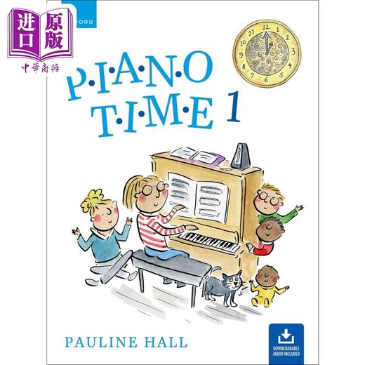 【中商原版】Oxford Piano Time 1 Third Edition 2024新版 牛津钢琴时间1 第三版教材 英国皇家音乐 ABRSM 英皇考级 儿童启蒙 商品图0