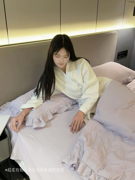 ✨温柔陷入，一觉睡进云朵里【超柔有氧云朵泡泡纱夏被四件套 】 轻盈得像空气，柔软得像云朵 贴上肌肤的那一瞬，整个人仿佛被温柔接住 商品图2