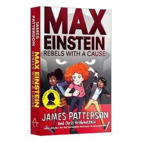 马克斯爱因斯坦 有原因的反叛 英文原版 Max Einstein Rebels with a Cause 青少年英语课外阅读章节桥梁书 英文版进口原版书籍