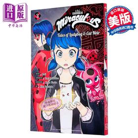 【中商原版】奇迹少女漫画书 英文原版 瓢虫雷迪漫画书 绽放瓢虫少女漫画书3 Miraculous Tales of Ladybug and Cat Noir Manga 3 瓢虫雷迪周边