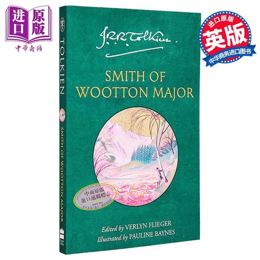 【中商原版】大伍屯的铁匠  J R R 托尔金 指环王后的关山之作 Smith of Wootton Major 英文原版 Tolkien 短篇小说集 商品图0