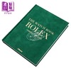 【中商原版】The Watch Book Rolex 劳力士鉴赏大全 第3版增订本 进口艺术 Teneues 手表设计产品设计鉴赏 商品缩略图9