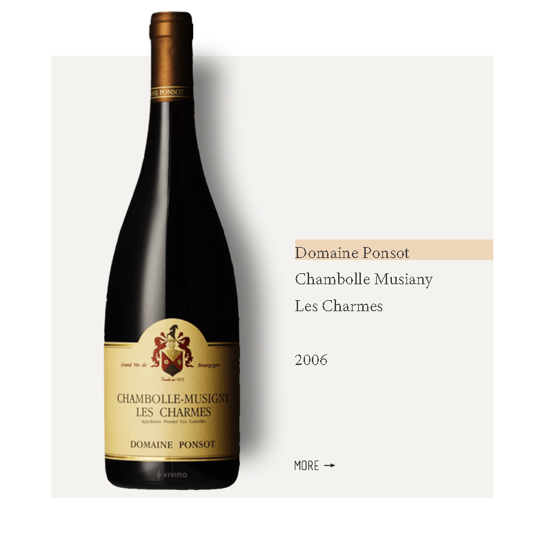 Domaine Ponsot Chambolle Musiany Les Charmes 2006彭寿酒庄香波慕西尼夏尔姆园干红2006