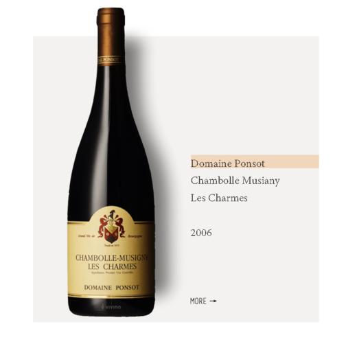 Domaine Ponsot Chambolle Musiany Les Charmes 2006彭寿酒庄香波慕西尼夏尔姆园干红2006 商品图0