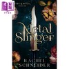 预售 【中商原版】金属弹射手 Metal Slinger 英文原版 Rachel Schneider 奇幻浪漫小说 流行冒险故事 商品缩略图0