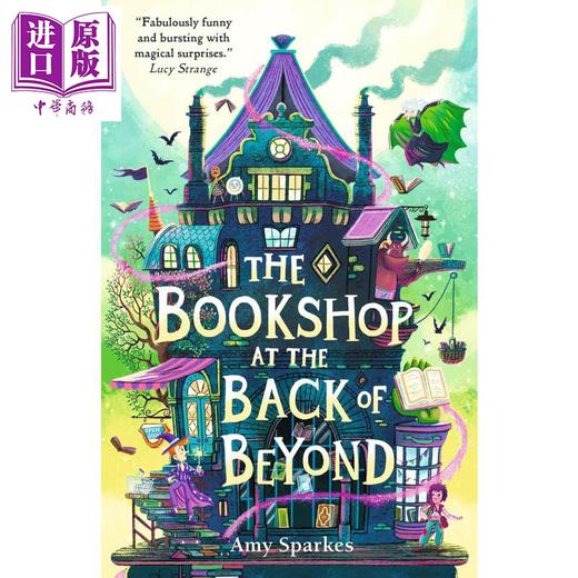 【中商原版】偏远地方的书店  The Bookshop at the Back of Beyond 英文原版 Amy Sparkes 魔幻冒险小说 流行魔法故事 商品图0