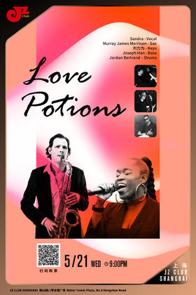 【上海 5.21 晚9点】 Love Potions
