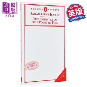 预售 【中商原版】 90周年企鹅档案系列 萨拉 奥恩 朱厄特 尖枞之乡 The Country of the Pointed Firs 英文原版 Sarah Orne Jewett