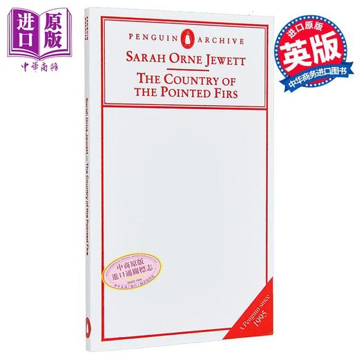 【中商原版】 90周年企鹅档案系列 萨拉 奥恩 朱厄特 尖枞之乡 The Country of the Pointed Firs 英文原版 Sarah Orne Jewett 商品图0