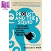 预售 【中商原版】普鲁斯特与乌贼 Proust and the Squid The Story and Science of the Reading Brain 英文原版 Maryanne Wolf 商品缩略图0