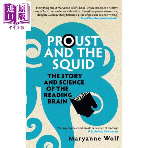 预售 【中商原版】普鲁斯特与乌贼 Proust and the Squid The Story and Science of the Reading Brain 英文原版 Maryanne Wolf 商品图0
