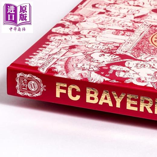 【中商原版】【德文版】拜仁慕尼黑足球俱乐部 125 周年 FC Bayern Munchen 原版 125 Jahre Mia San Mia CHRISTIAN EICHLER 体育 商品图3