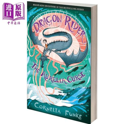 【中商原版】龙骑士3 奥蕾莉亚的诅咒 德国JK罗琳 柯奈莉亚 冯克 Dragon Rider The Aurelia Curse 英文原版 Cornelia Funke 商品图2