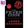【中商原版】移动迷宫5 闪焰密码 The Fever Code Maze Runner Series5 英文原版 James Dashner 科幻末日故事 反乌托邦小说 商品缩略图0