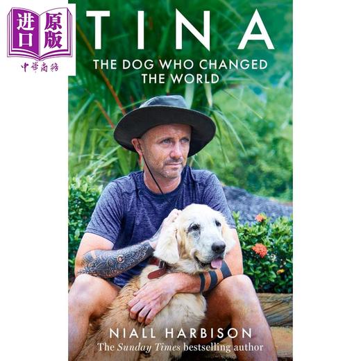 预售 【中商原版】蒂娜 改变世界的狗 Tina The Dog Who Changed the World 英文原版 Niall Harbison 流浪狗救助 动物与社会 商品图0