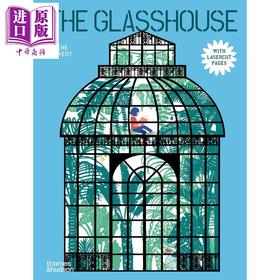 【中商原版】玻璃屋 The Glasshouse 英文原版 儿童绘本 图画故事书 精美插图 进口童书 精装精品绘本 大开本图画书 5岁以上