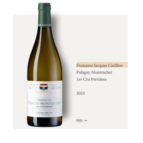 Domaine Jacques Carillon Puligny-Montrachet 1er Cru Perrières 2023雅克卡里永酒庄普利尼蒙哈榭佩里耶一级园干白2023